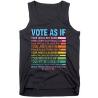 Vote As If Your Skin Is Not White HumanS Rights Tank Top