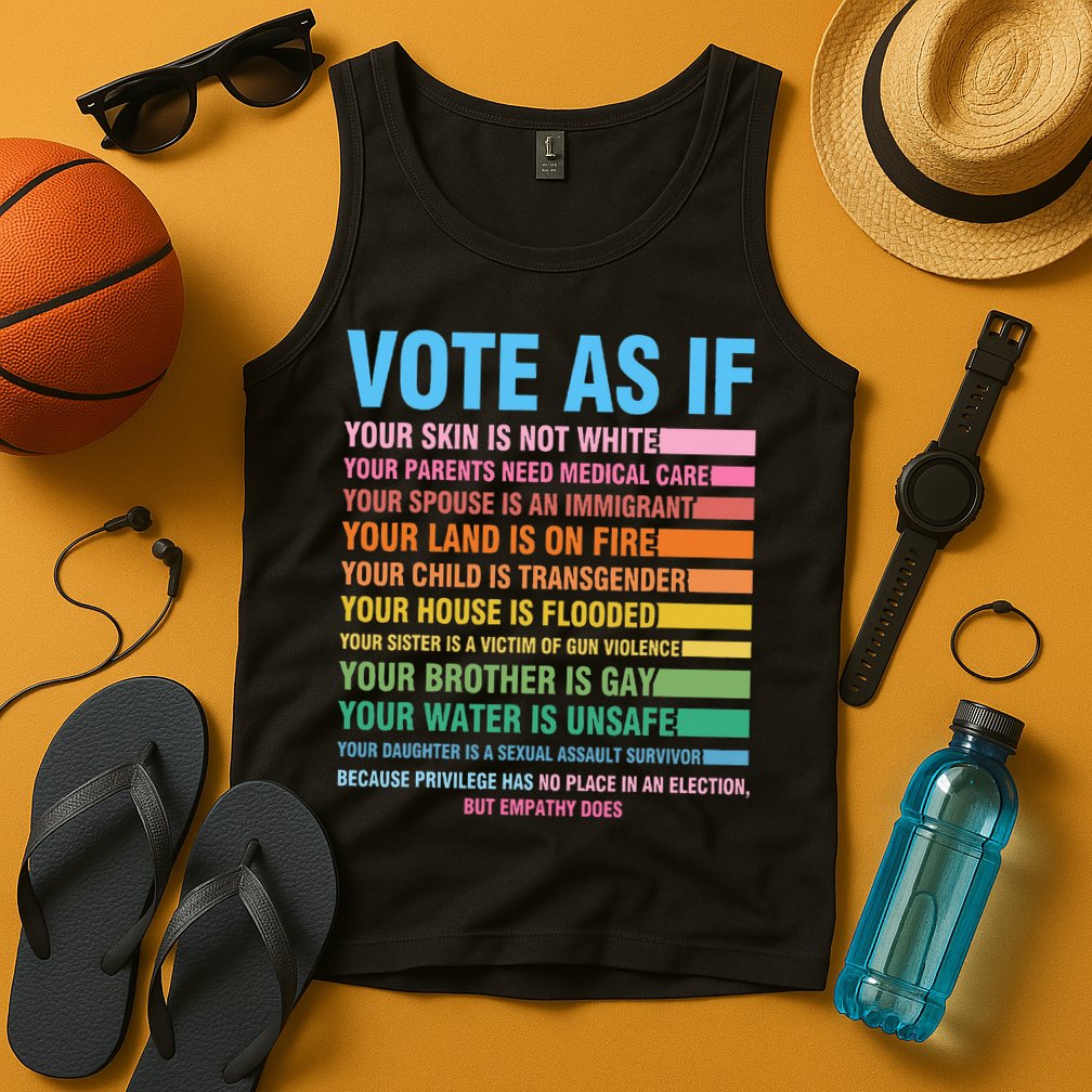 Vote As If Your Skin Is Not White HumanS Rights Tank Top