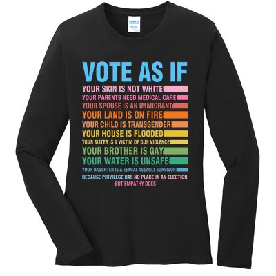 Vote As If Your Skin Is Not White HumanS Rights Ladies Long Sleeve Shirt