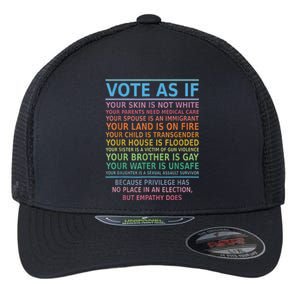 Vote As If Your Skin Is Not White HumanS Rights Flexfit Unipanel Trucker Cap