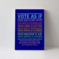 Vote As If Your Skin Is Not White HumanS Rights Canvas