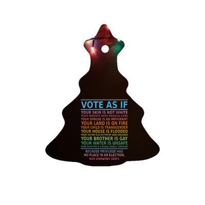 Vote As If Your Skin Is Not White HumanS Rights Ceramic Tree Ornament