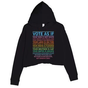 Vote As If Your Skin Is Not White HumanS Rights Apparel Crop Fleece Hoodie