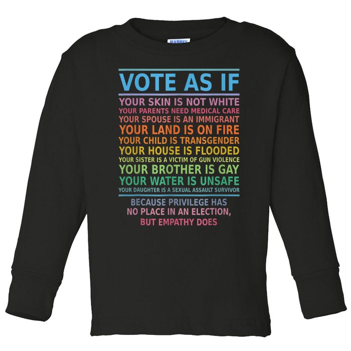 Vote As If Your Skin Is Not White HumanS Rights Apparel Toddler Long Sleeve Shirt