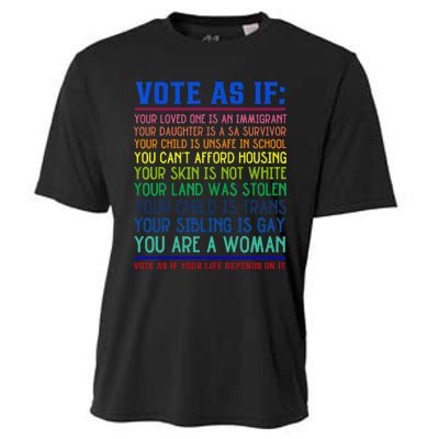 Vote As If Your Life Depends On It Human Rights Cooling Performance Crew T-Shirt