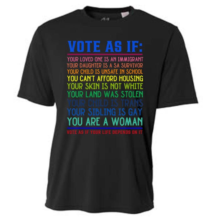 Vote As If Your Life Depends On It Human Rights Cooling Performance Crew T-Shirt