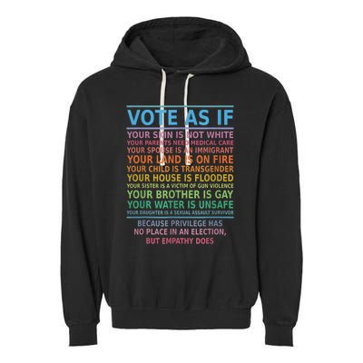 Vote As If Your Skin Is Not White HumanS Rights Apparel Garment-Dyed Fleece Hoodie