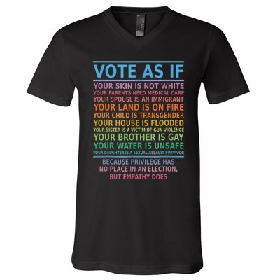 Vote As If Your Skin Is Not White HumanS Rights Apparel V-Neck T-Shirt