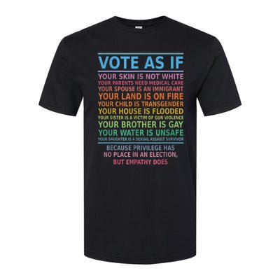 Vote As If Your Skin Is Not White HumanS Rights Apparel Softstyle CVC T-Shirt