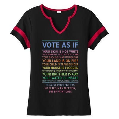 Vote As If Your Skin Is Not White HumanS Rights Apparel Gift Ladies Halftime Notch Neck Tee