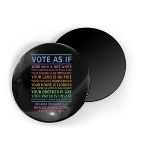 Vote As If Your Skin Is Not White HumanS Rights Apparel Gift Magnet