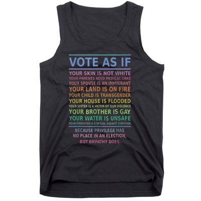 Vote As If Your Skin Is Not White HumanS Rights Apparel Gift Tank Top