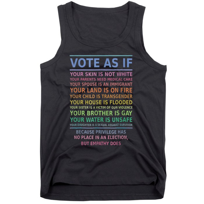 Vote As If Your Skin Is Not White HumanS Rights Apparel Gift Tank Top