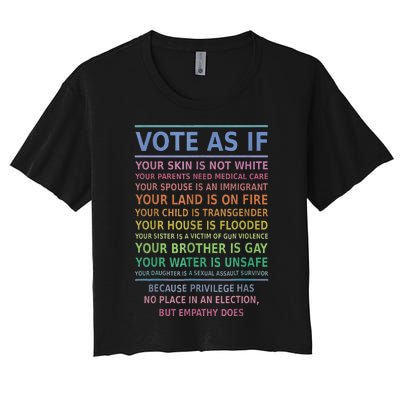 Vote As If Your Skin Is Not White HumanS Rights Apparel Gift Women's Crop Top Tee