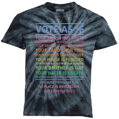 Vote As If Your Skin Is Not White HumanS Rights Apparel Gift Kids Tie-Dye T-Shirt