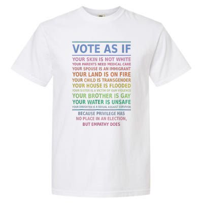 Vote As If Your Skin Is Not White HumanS Rights Apparel Gift Garment-Dyed Heavyweight T-Shirt