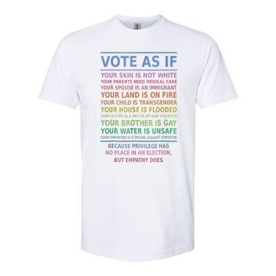 Vote As If Your Skin Is Not White HumanS Rights Apparel Gift Softstyle CVC T-Shirt