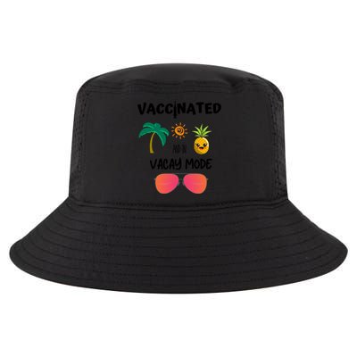 Vaccinated And In Vacay Mode Cute Gift Cool Comfort Performance Bucket Hat