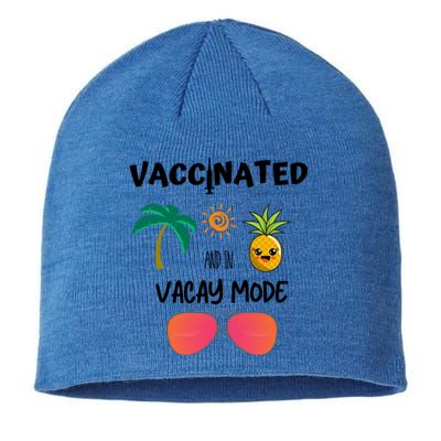 Vaccinated And In Vacay Mode Cute Gift Sustainable Beanie