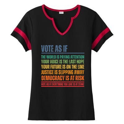 Vote As If Ladies Halftime Notch Neck Tee