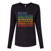 Vote As If Womens Cotton Relaxed Long Sleeve T-Shirt