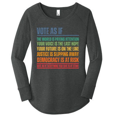 Vote As If Women's Perfect Tri Tunic Long Sleeve Shirt