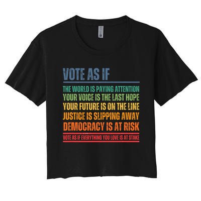 Vote As If Women's Crop Top Tee