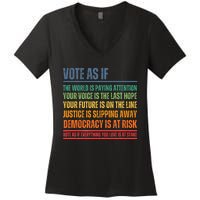 Vote As If Women's V-Neck T-Shirt