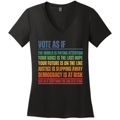 Vote As If Women's V-Neck T-Shirt