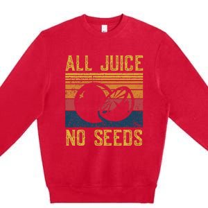 Vasectomy All Juice No Seed Premium Crewneck Sweatshirt