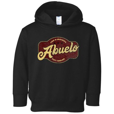 Vintage Abuelo Like Grandpa But Cooler Abuelo Cuban Toddler Hoodie