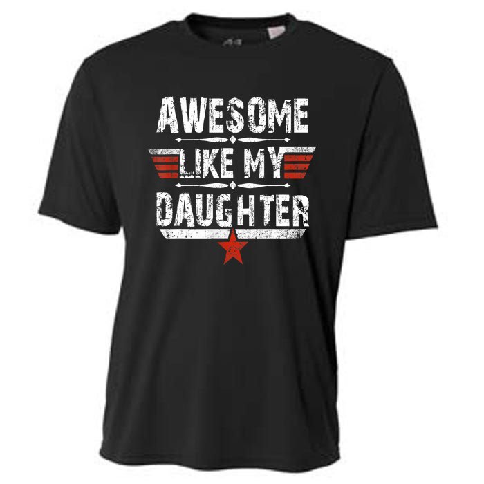 Vintage Awesome Like My Daughter Dad FatherS Day Cooling Performance Crew T-Shirt