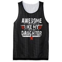 Vintage Awesome Like My Daughter Dad FatherS Day Mesh Reversible Basketball Jersey Tank