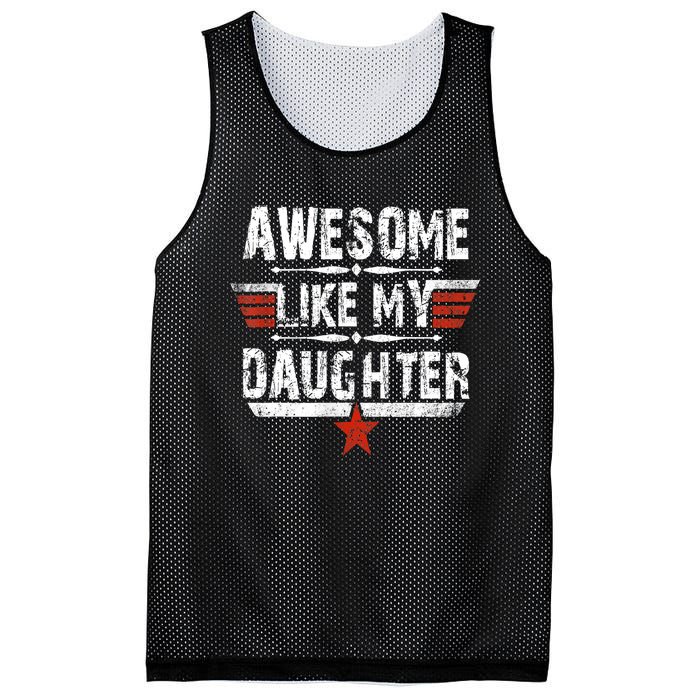 Vintage Awesome Like My Daughter Dad FatherS Day Mesh Reversible Basketball Jersey Tank