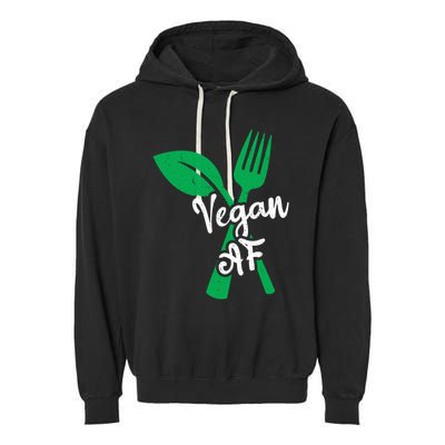 Vegan Af Leaf And Fork Go Vegan Gift Garment-Dyed Fleece Hoodie