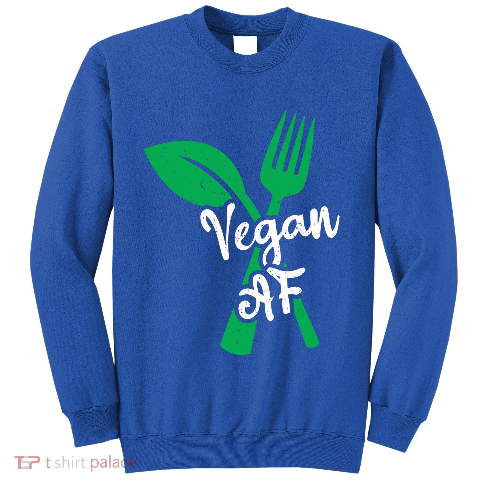 Vegan Af Leaf And Fork Go Vegan Gift Sweatshirt