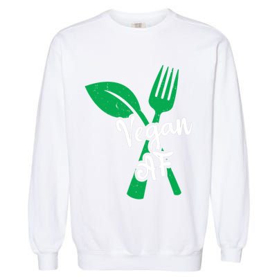 Vegan Af Leaf And Fork Go Vegan Gift Garment-Dyed Sweatshirt