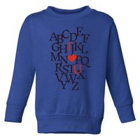 Valentine Alphabet Love I Heart U Valentine's Day Love Gift Toddler Sweatshirt