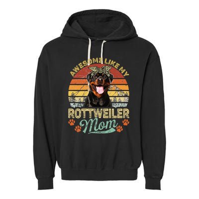 Vintage Awesome Like My Rottweiler Mom Dog Mom Garment-Dyed Fleece Hoodie