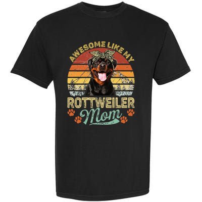 Vintage Awesome Like My Rottweiler Mom Dog Mom Garment-Dyed Heavyweight T-Shirt