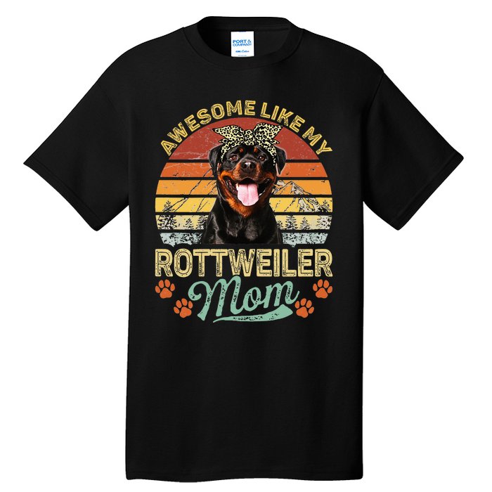 Vintage Awesome Like My Rottweiler Mom Dog Mom Tall T-Shirt