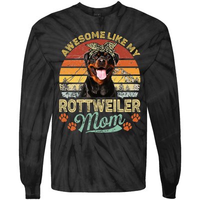 Vintage Awesome Like My Rottweiler Mom Dog Mom Tie-Dye Long Sleeve Shirt