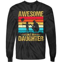 Vintage Awesome Like My Daughter Dad Father's Day Tie-Dye Long Sleeve Shirt