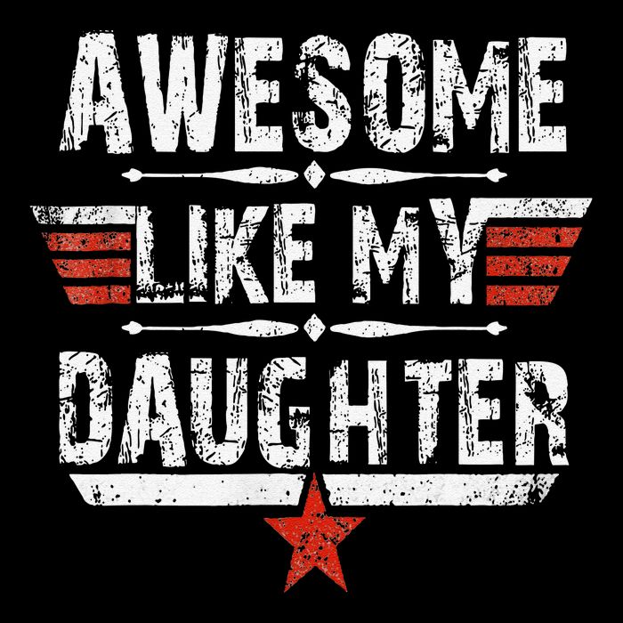Vintage Awesome Like My Daughter Dad FatherS Day Kids T-Shirt
