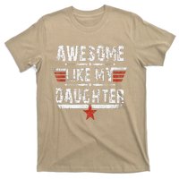 Vintage Awesome Like My Daughter Dad FatherS Day T-Shirt