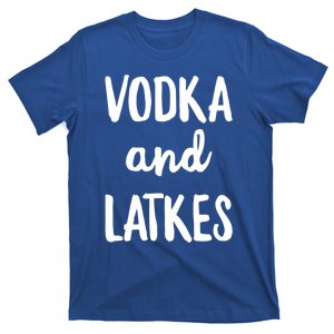 Vodka And Latkes Funny Hanukkah Party Get Lit Gift T-Shirt