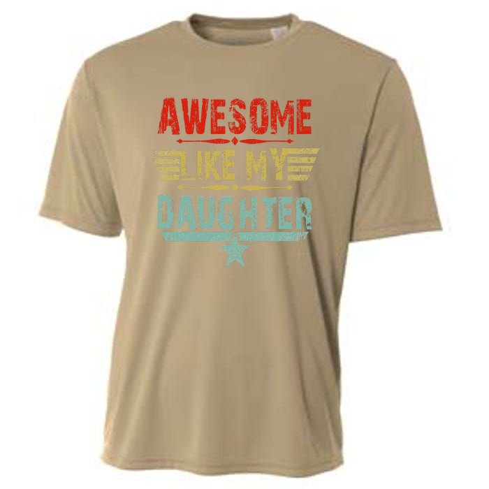 Vintage Awesome Like My Daughter Dad FatherS Day Cooling Performance Crew T-Shirt