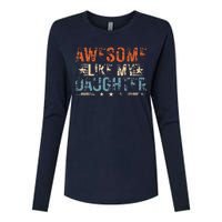 Vintage Awesome Like My Daughter Funny Fathers Day 2024 Womens Cotton Relaxed Long Sleeve T-Shirt