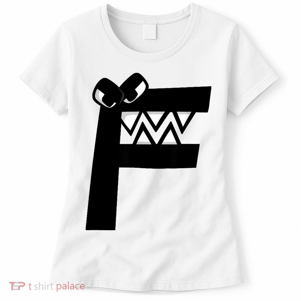 Villain Alphabet Lore F Costume Matching Evil Letter Womens T-Shirt