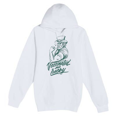 Vaccinated And Lucky St Patricks Day Premium Pullover Hoodie